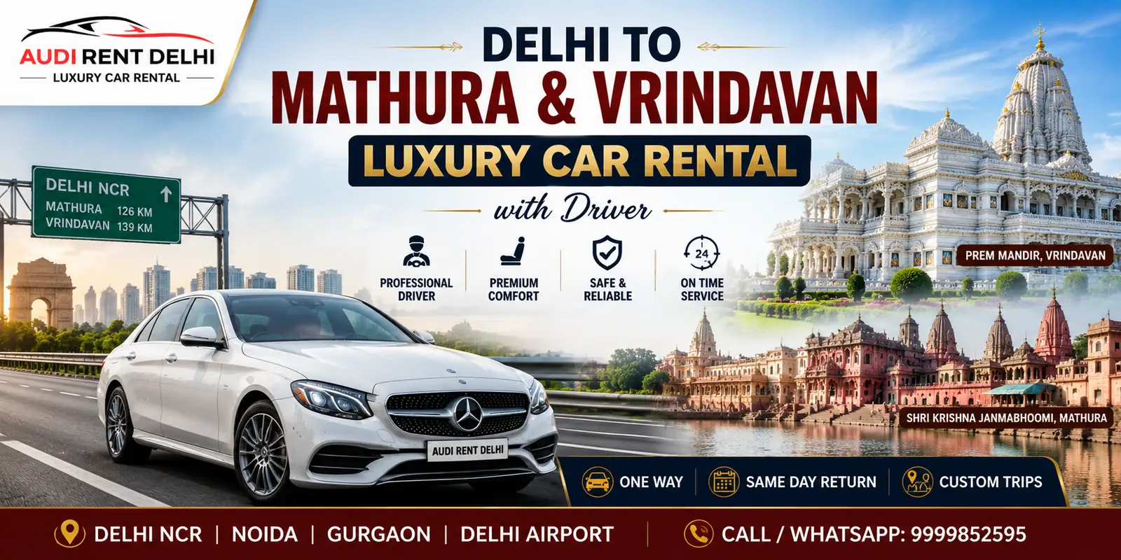 Delhi to Mathura Vrindavan luxury car rental with driver