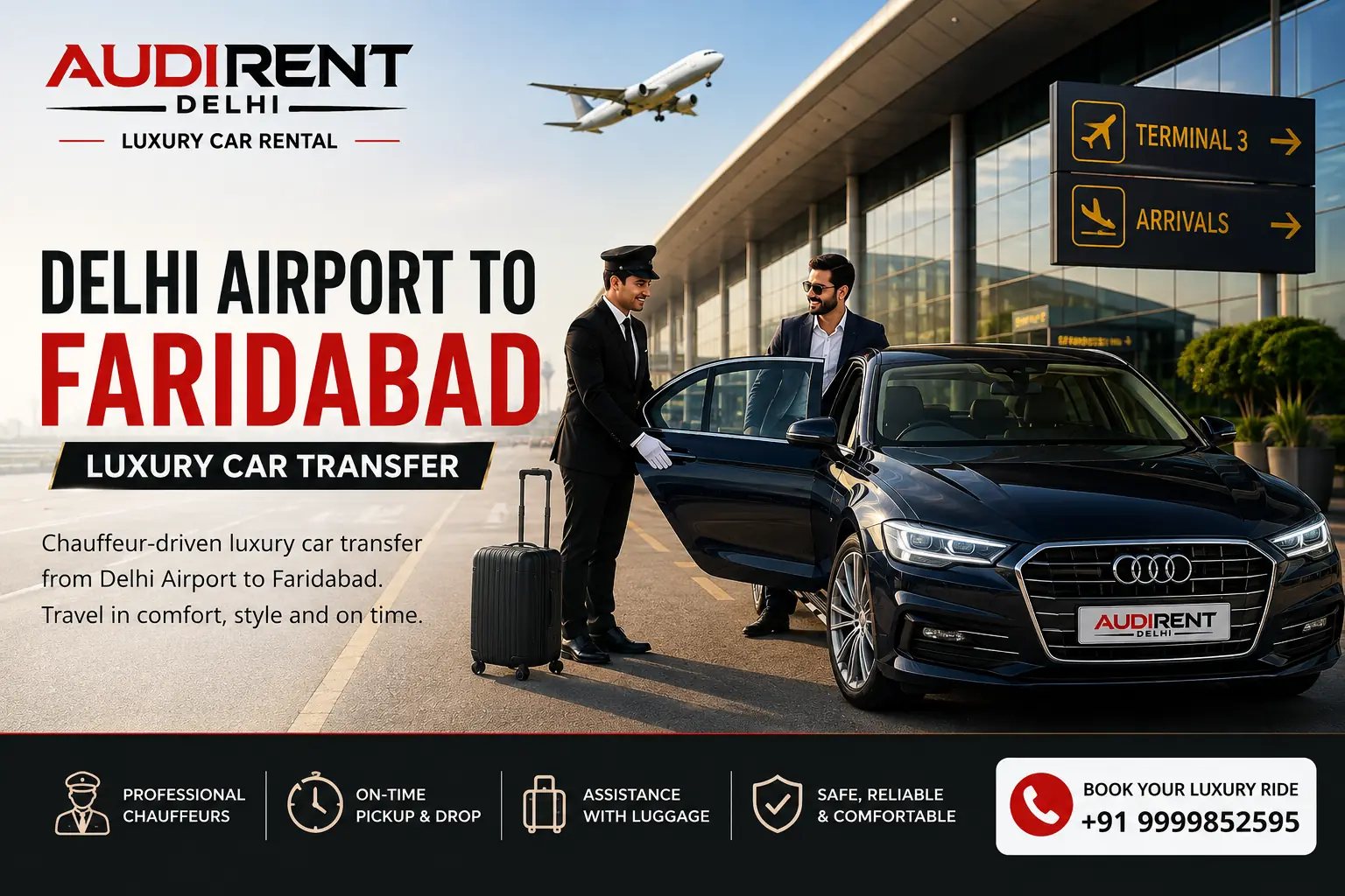 Delhi Airport to Faridabad luxury car transfer with chauffeur – Audi Rent Delhi