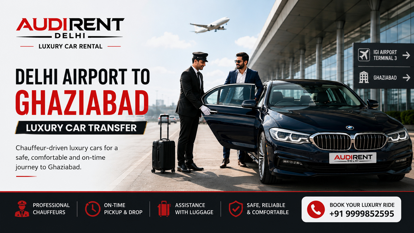 Delhi Airport to Ghaziabad luxury car transfer with chauffeur – Audi Rent Delhi