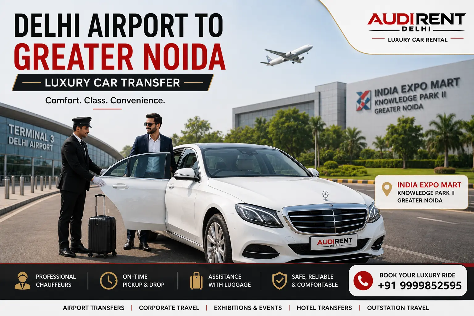 Delhi Airport to Greater Noida luxury car transfer with chauffeur – Audi Rent Delhi