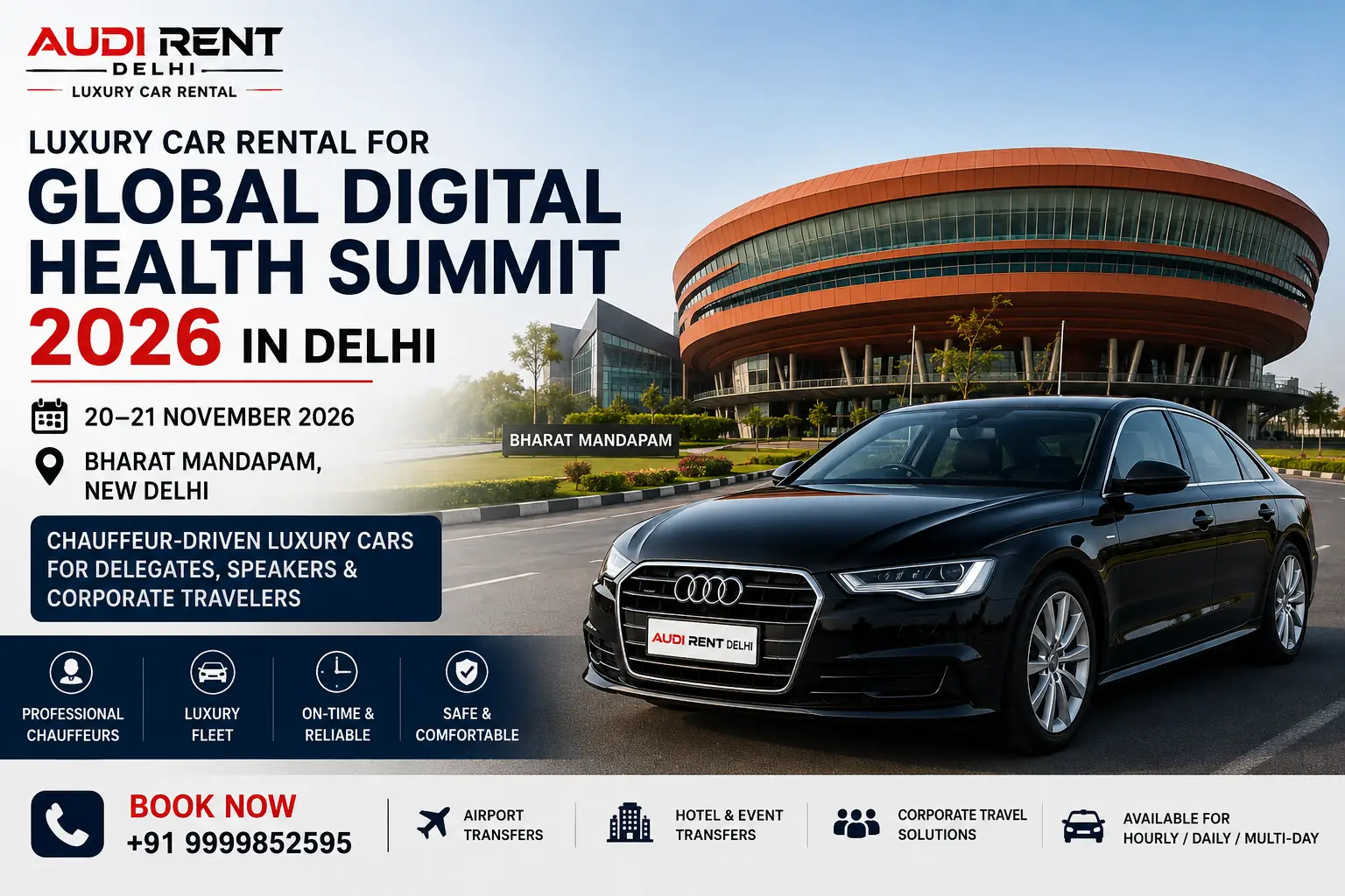 Luxury car rental for Global Digital Health Summit 2026 at Bharat Mandapam New Delhi – Audi Rent Delhi