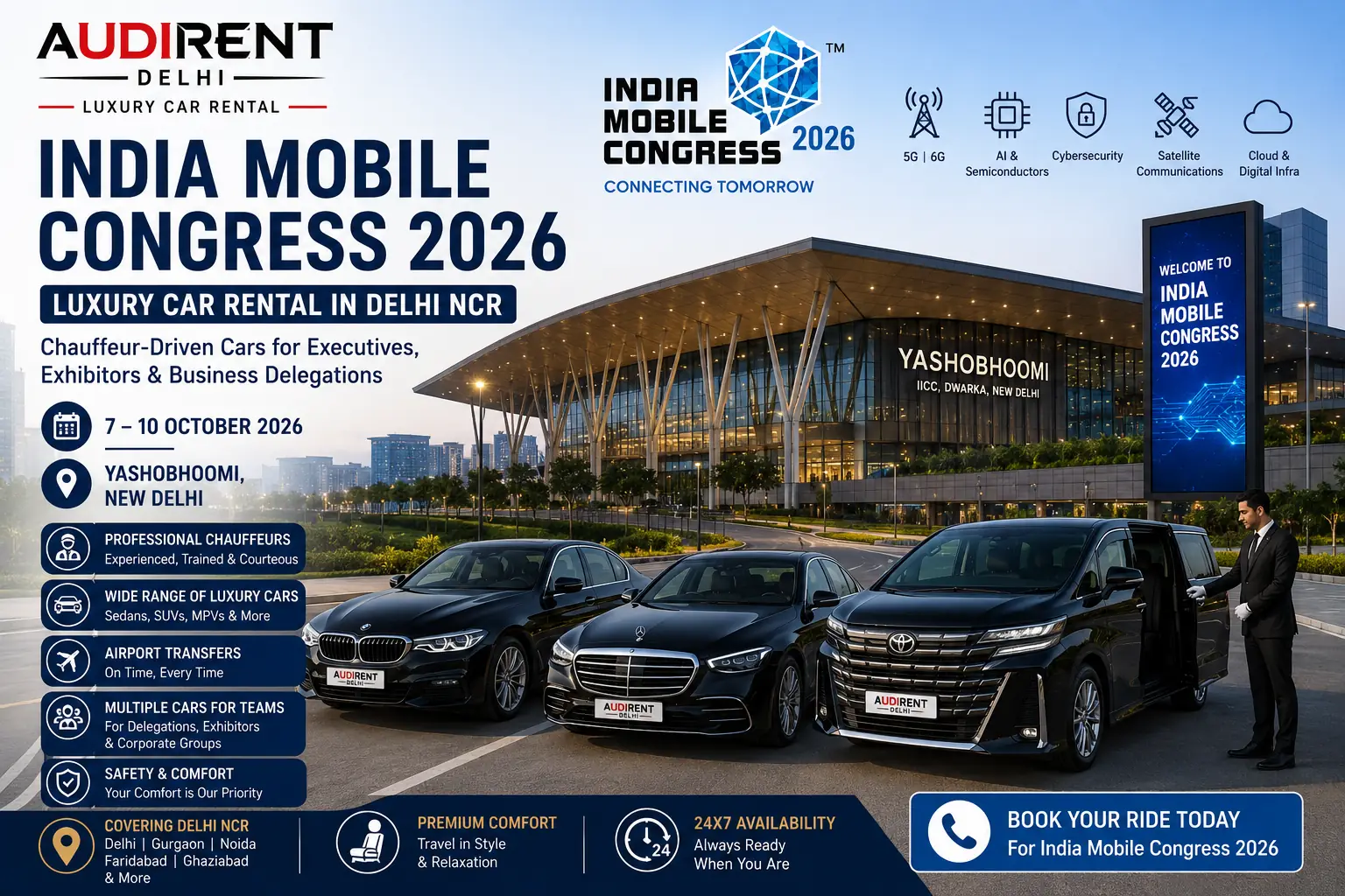 India Mobile Congress car rental in Delhi NCR with chauffeur-driven luxury cars for executives, exhibitors and business delegations at Yashobhoomi