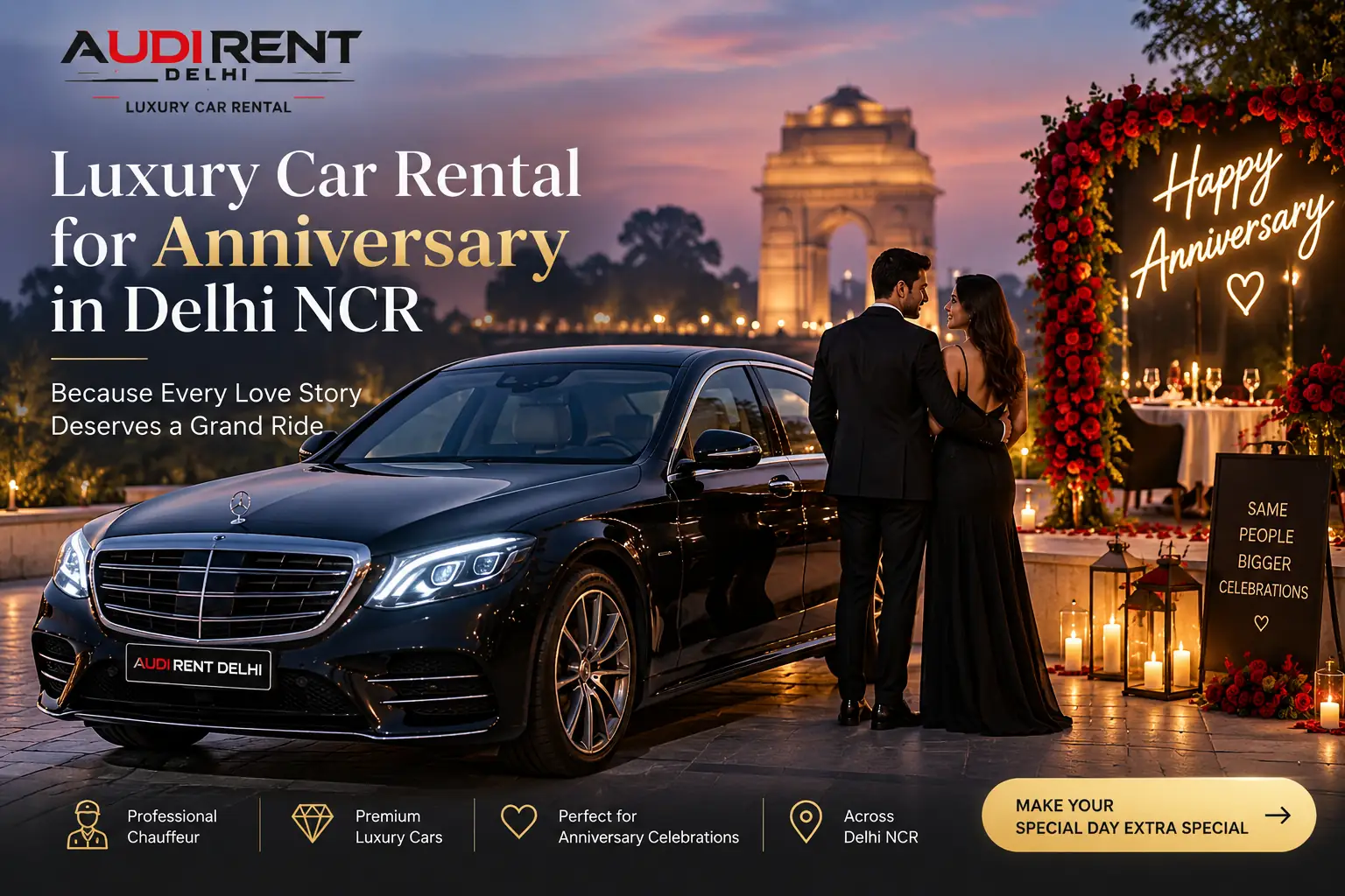 Luxury car rental for anniversary in Delhi NCR with chauffeur-driven premium car – Audi Rent Delhi