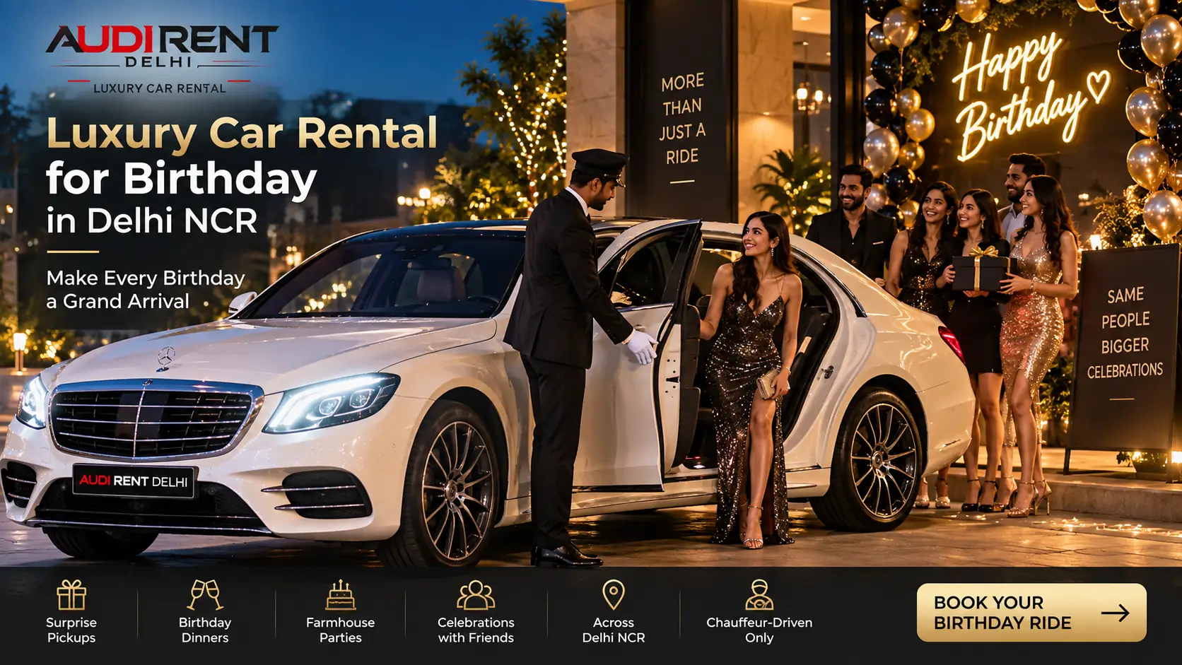 Luxury car rental for birthday in Delhi NCR with chauffeur-driven premium car – Audi Rent Delhi