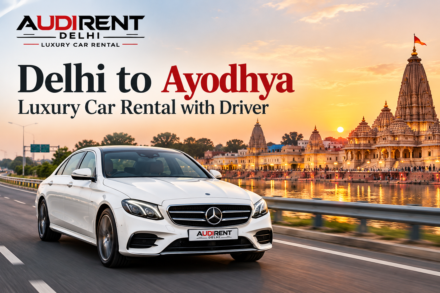 White Mercedes-Benz luxury car representing chauffeur-driven travel from Delhi to Ayodhya