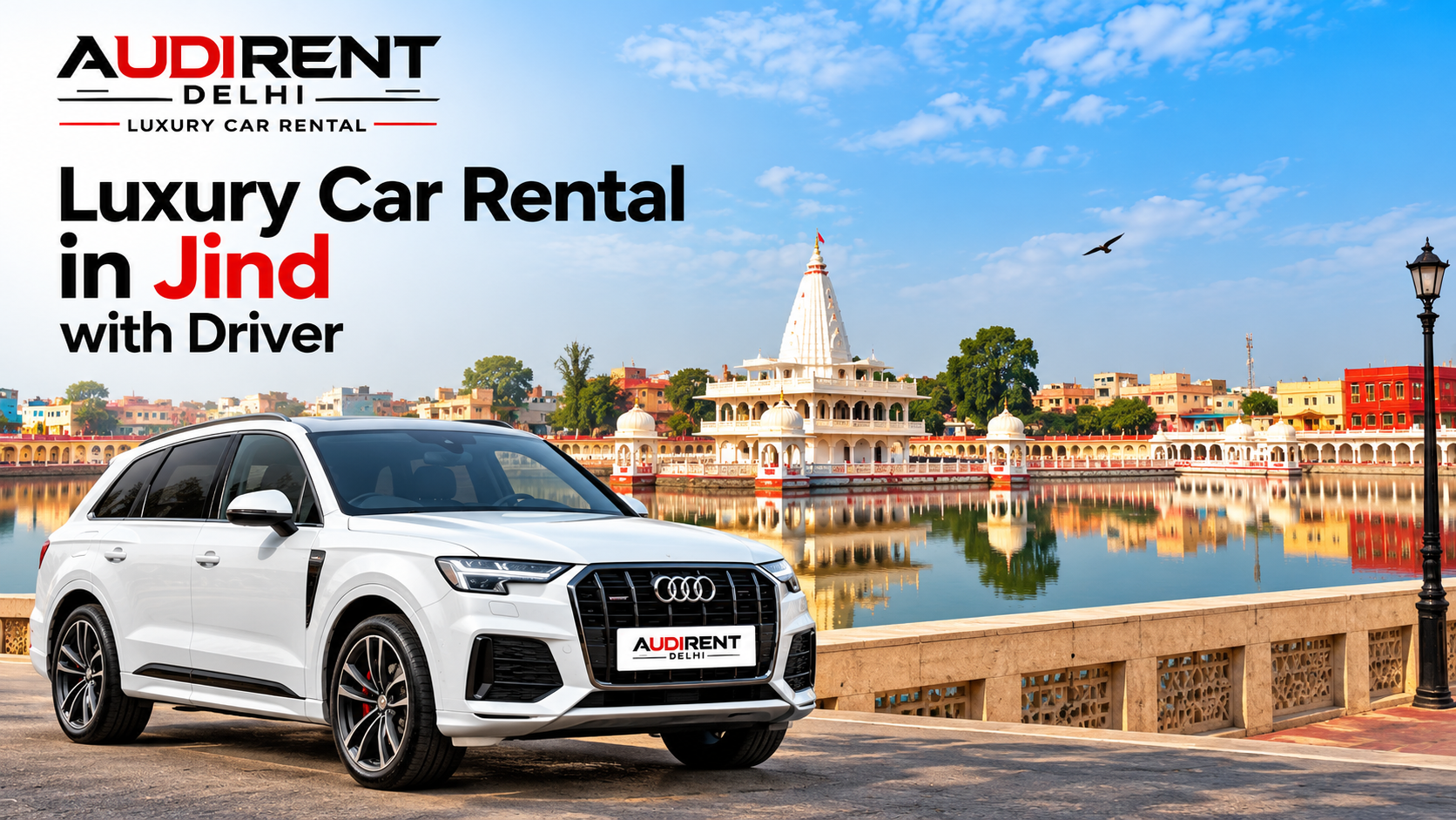 White Audi luxury SUV beside a lakeside temple complex in Jind, Haryana, promoting chauffeur-driven luxury car rental.