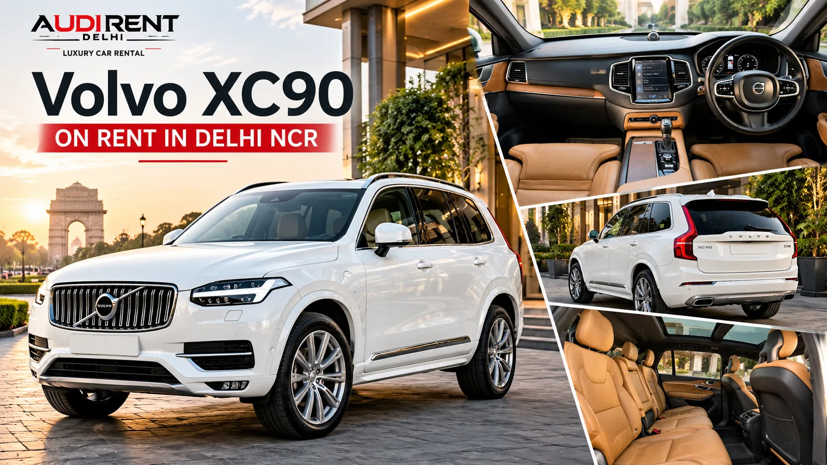 Volvo XC90 luxury SUV exterior and tan leather interior available on rent in Delhi NCR.