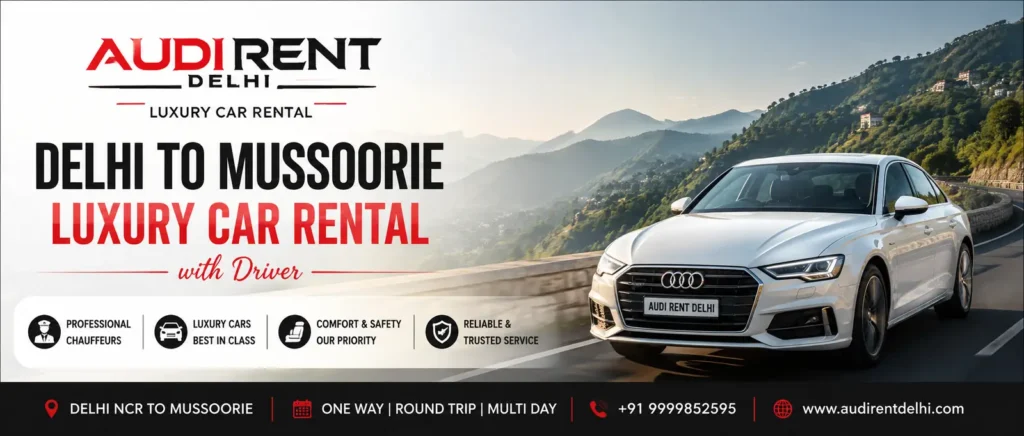 Delhi to Mussoorie car rental with driver