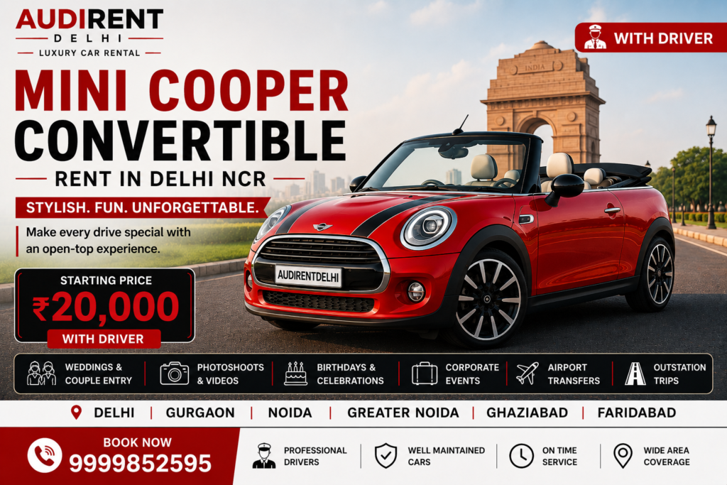 Mini Cooper Convertible rent in Delhi NCR with driver for weddings, photoshoots and events