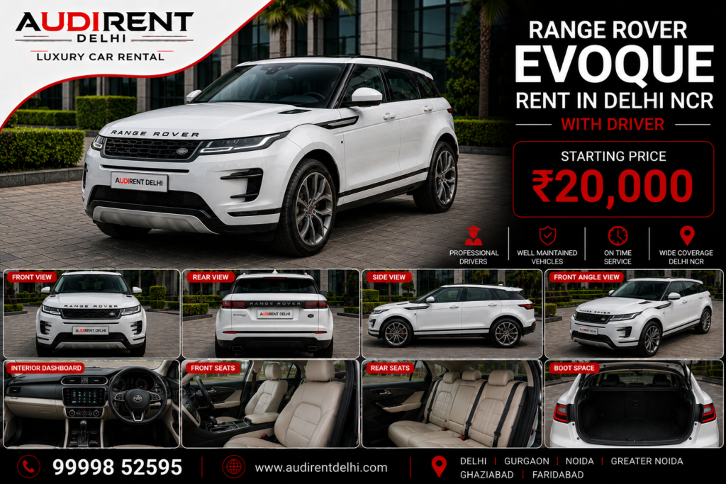 Range Rover Evoque rental in Delhi NCR with driver by Audi Rent Delhi