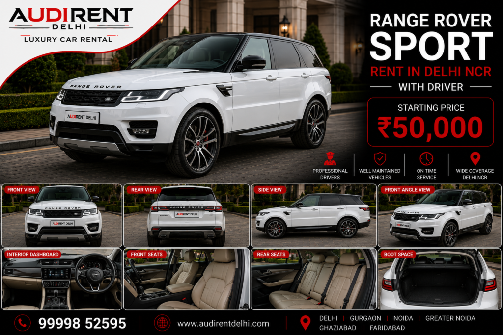 Range Rover Sport rental in Delhi NCR with professional driver